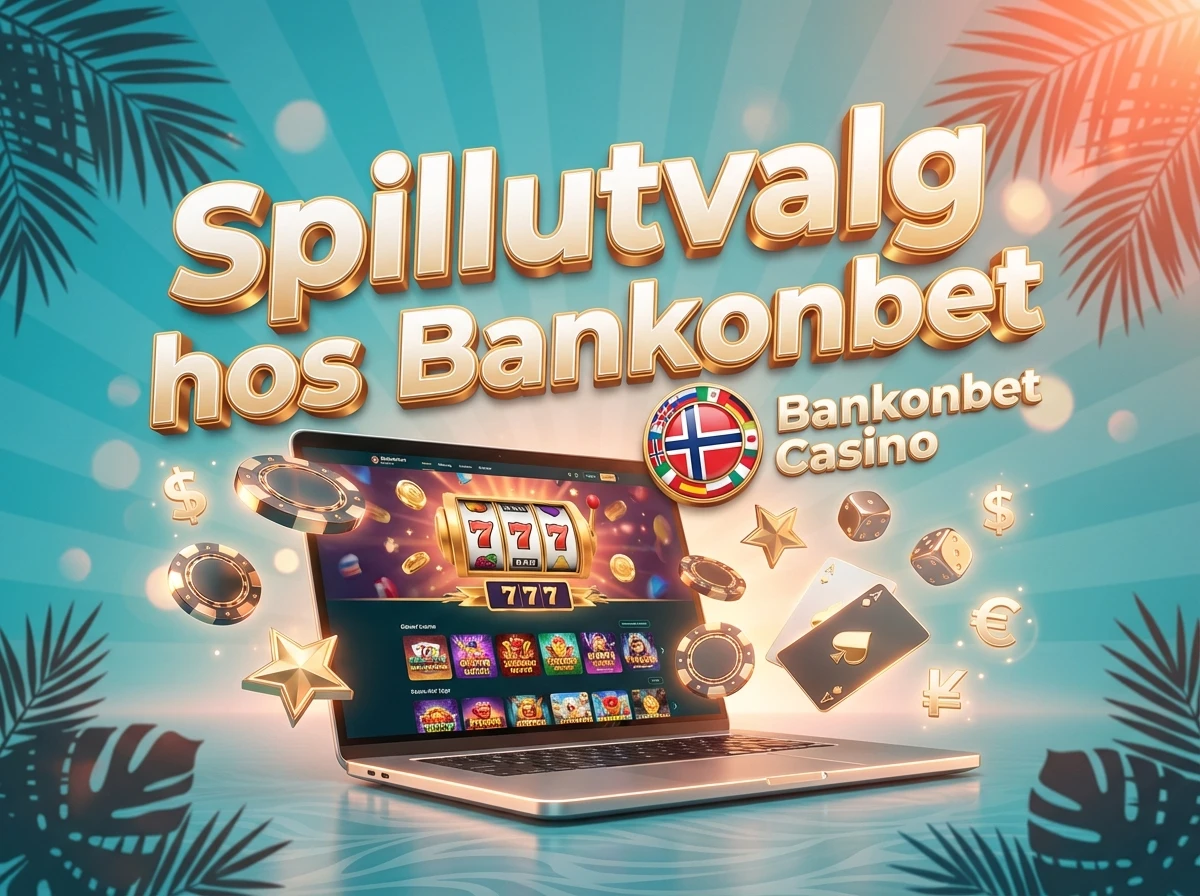 Spillutvalg hos Bankonbet